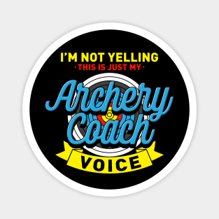 Funny Archery Gift idea For Archery Coach Magnet